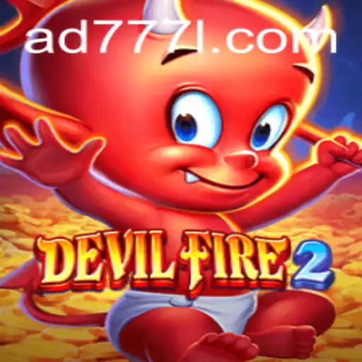 Dive into the Enigmatic World of DevilFire2: An Unforgettable Gaming Experience