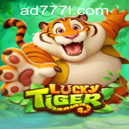 Exploring the Exciting World of LuckyTiger: A Comprehensive Guide to AD777